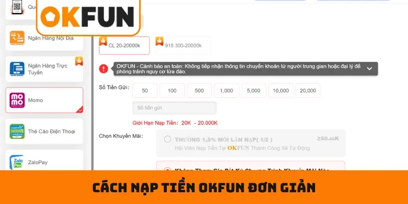 Cách NẠP TIỀN OKFUN đơn giản với hướng dẫn cụ thể